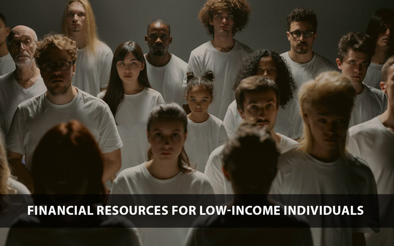 Financial Resources for Low-Income Individuals